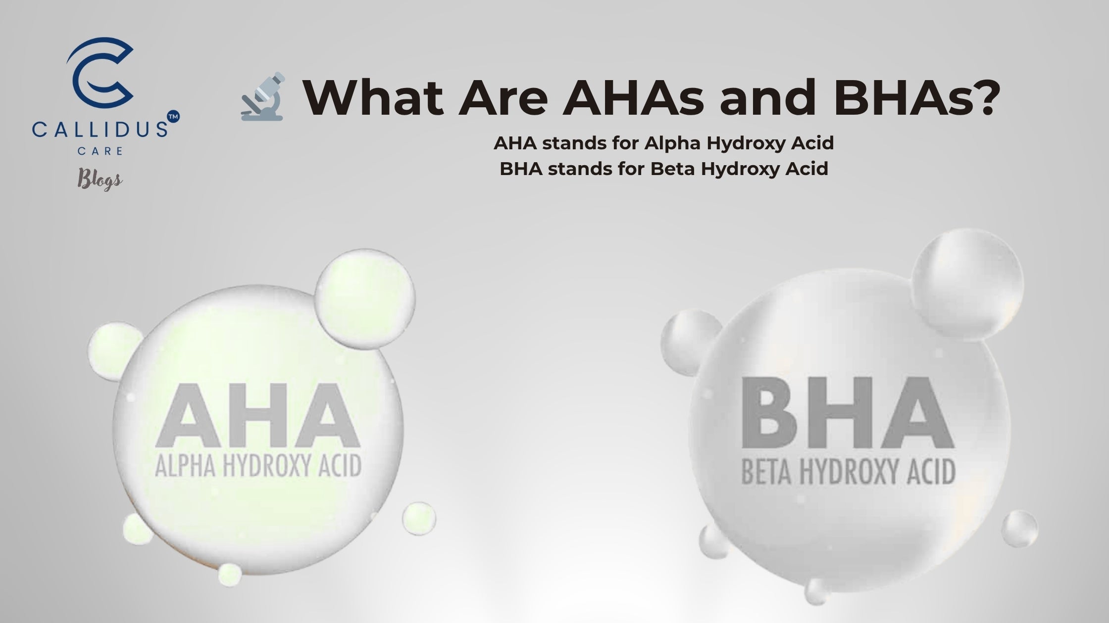 🔬 What Are AHAs and BHAs?